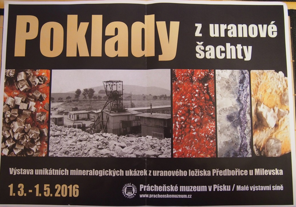 PLAKÁT K VÝSTAVĚ POKLADY Z URANOVÉ ŠACHTY PŘEDBOŘICE U MILEVSKA